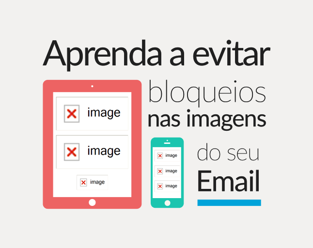 Como evitar o bloqueio de imagens no email?
