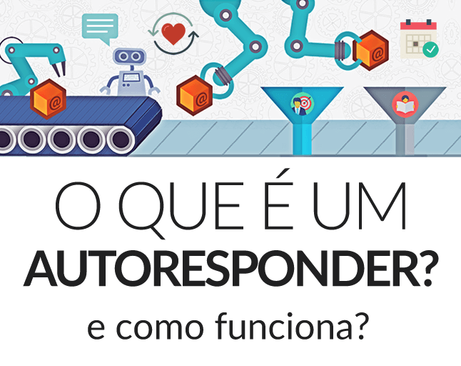 O que é autoresponder e como ele funciona no email marketing?