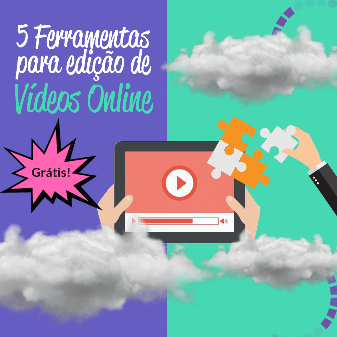 5 ferramentas grátis para edição de vídeos online